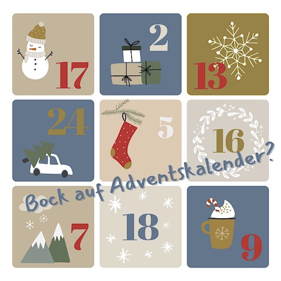 Bock auf Adventskalender? Bock auf Adventskalender?